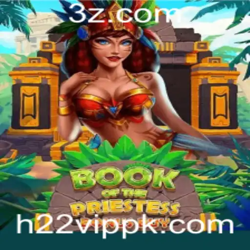 Book Of The Priestess: Descubra o Enigmático Universo de H22VIP